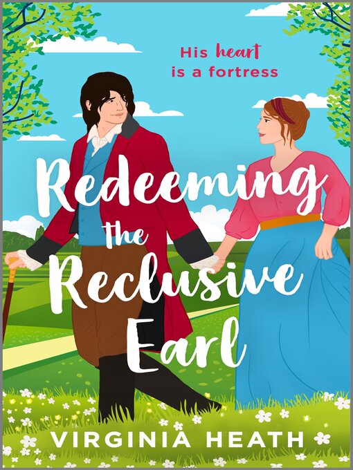 Title details for Redeeming the Reclusive Earl by Virginia Heath - Available